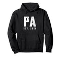 Pa Est 2026 Father Dad Promoted Hoodie - Casual Everyday Wear for Adults - T-Shirt, Sweatshirt, Hoodie