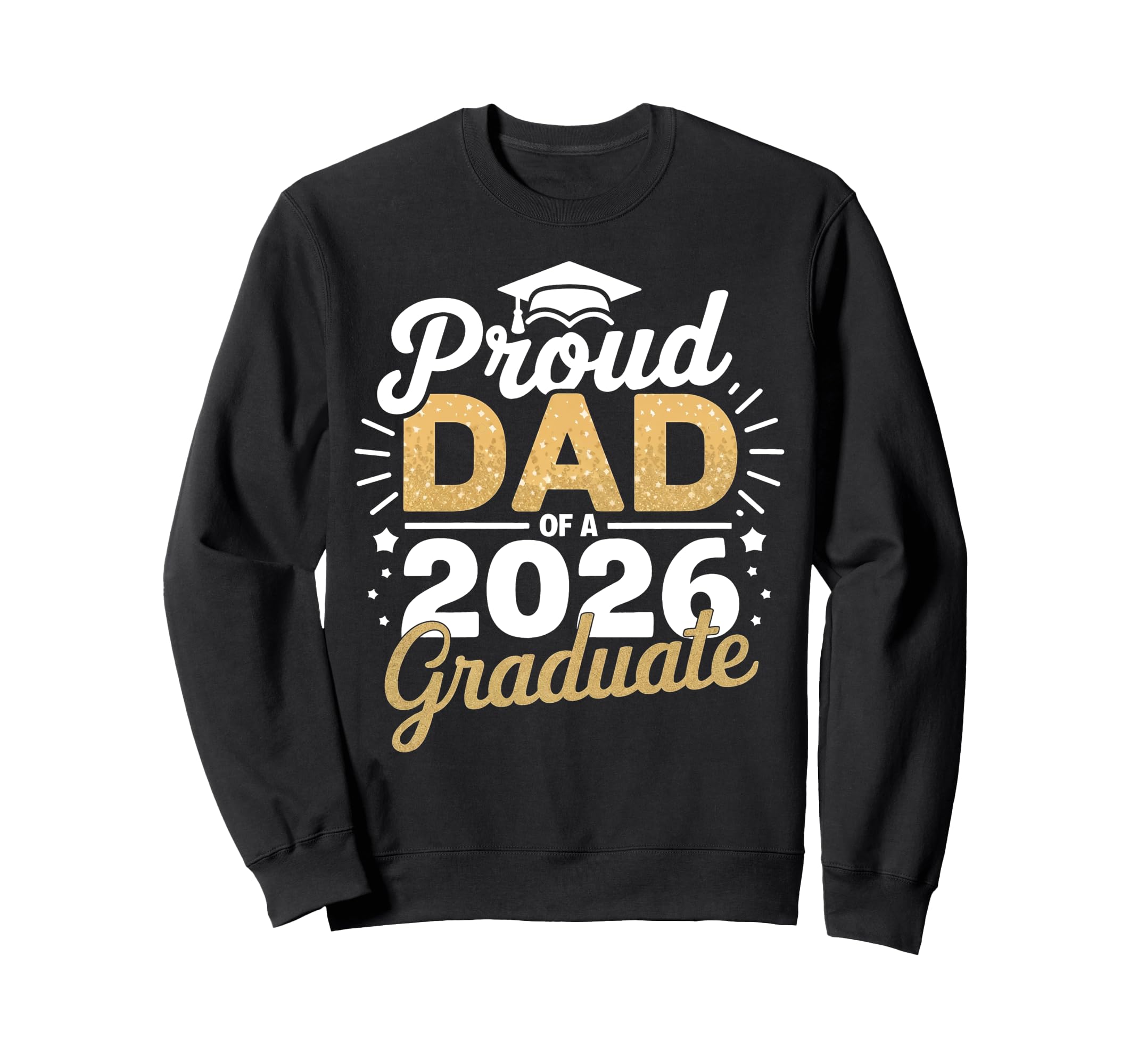 Dad Senior 2026 Proud Dad Class 2026 Sweatshirt - Minimalist Print Unisex - T-Shirt, Sweatshirt, Hoodie