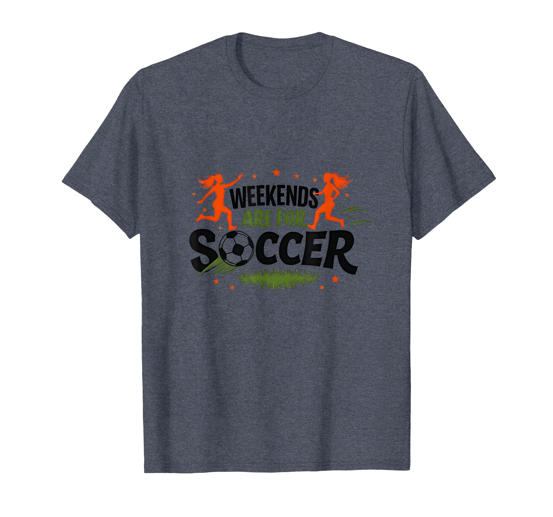 Weekends Are Soccer Energetic Player Fan T-Shirt - Trendy Graphic Unisex - T-Shirt, Sweatshirt, Hoodie