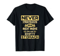 Strategic Board Games Chess Player T-Shirt - Fun Novelty Design Unisex - T-Shirt, Sweatshirt, Hoodie