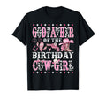 Godfather Birthday Cowgirl Rodeo T-Shirt - Casual Everyday Wear Unisex - T-Shirt, Sweatshirt, Hoodie
