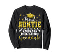 Proud Auntie 2026 College Graduate Sweatshirt - Aesthetic Graphic Unisex - T-Shirt, Sweatshirt, Hoodie