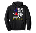 Play Like Soccer Usa United States Hoodie - Custom Art Print Men Women - T-Shirt, Sweatshirt, Hoodie
