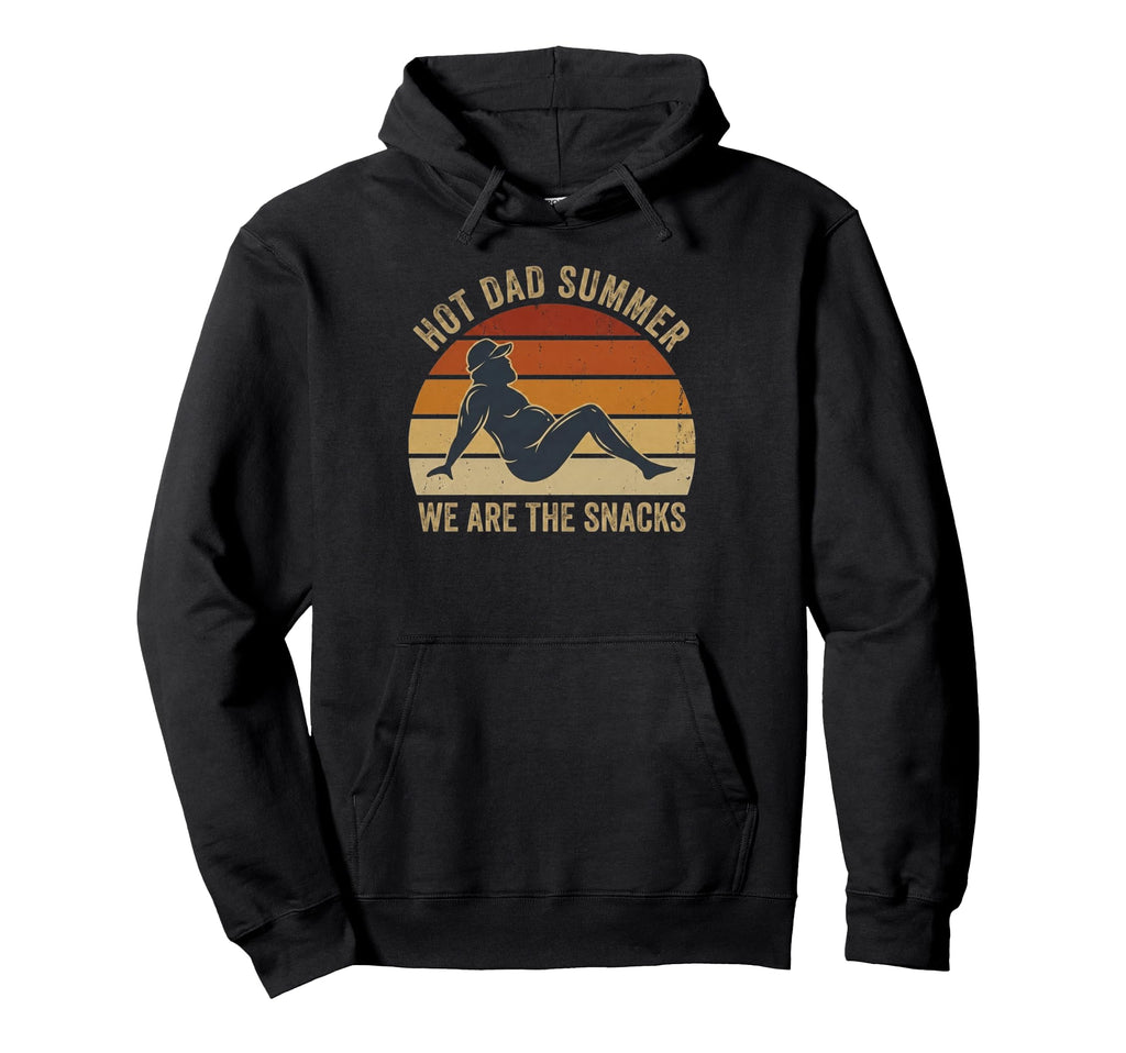 Hot Dad Summer We Are Snacks Funny Dad Bod Hoodie - Trendy Graphic Unisex - T-Shirt, Sweatshirt, Hoodie