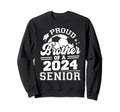 Proud Brother 2024 Senior Sweatshirt - Casual Everyday Wear Unisex - T-Shirt, Sweatshirt, Hoodie