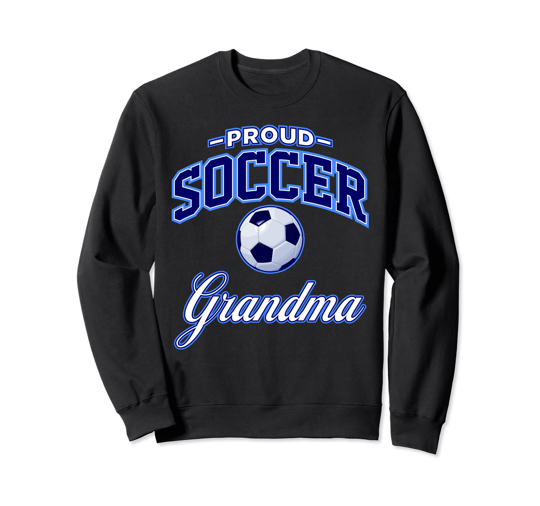 Soccer Grandma Sweatshirt - Minimalist Print for Adults - T-Shirt, Sweatshirt, Hoodie
