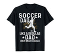 Proud Soccer Dads Soccer Fans Soccer T-Shirt - Novelty Apparel for Adults - T-Shirt, Sweatshirt, Hoodie