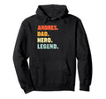 Andres Dad Hero Legend Personalized Hoodie - Trendy Graphic for Adults - T-Shirt, Sweatshirt, Hoodie