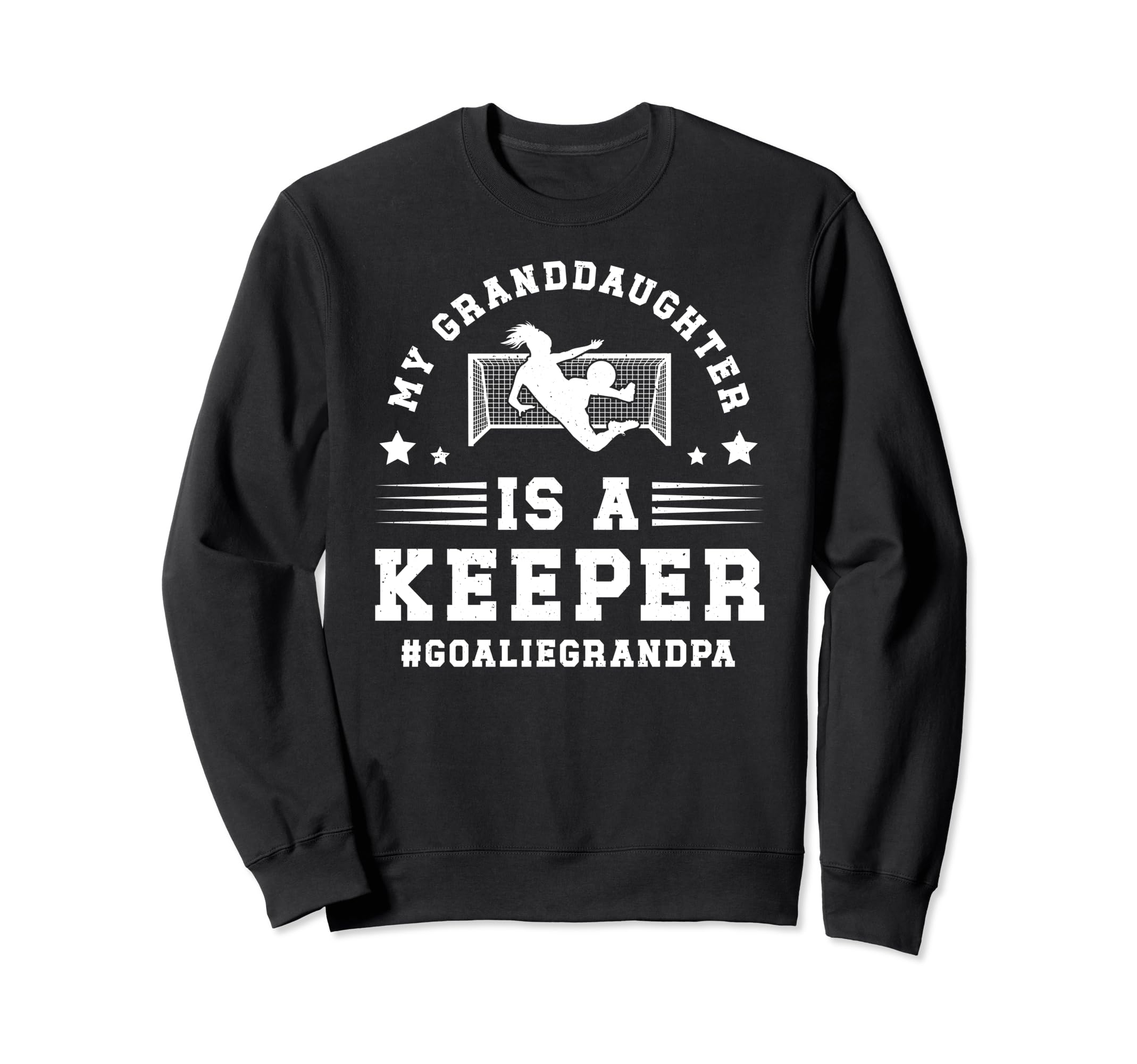 Soccer Goalie Grandpa Proud Sweatshirt - Aesthetic Graphic for Adults - T-Shirt, Sweatshirt, Hoodie