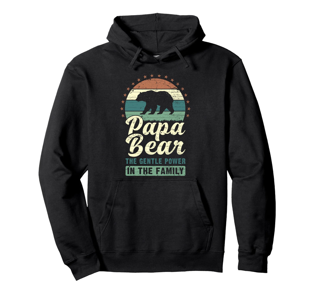 Fathers Day Papa Bear Dad Grandpa Hoodie - Unique Graphic Unisex - T-Shirt, Sweatshirt, Hoodie