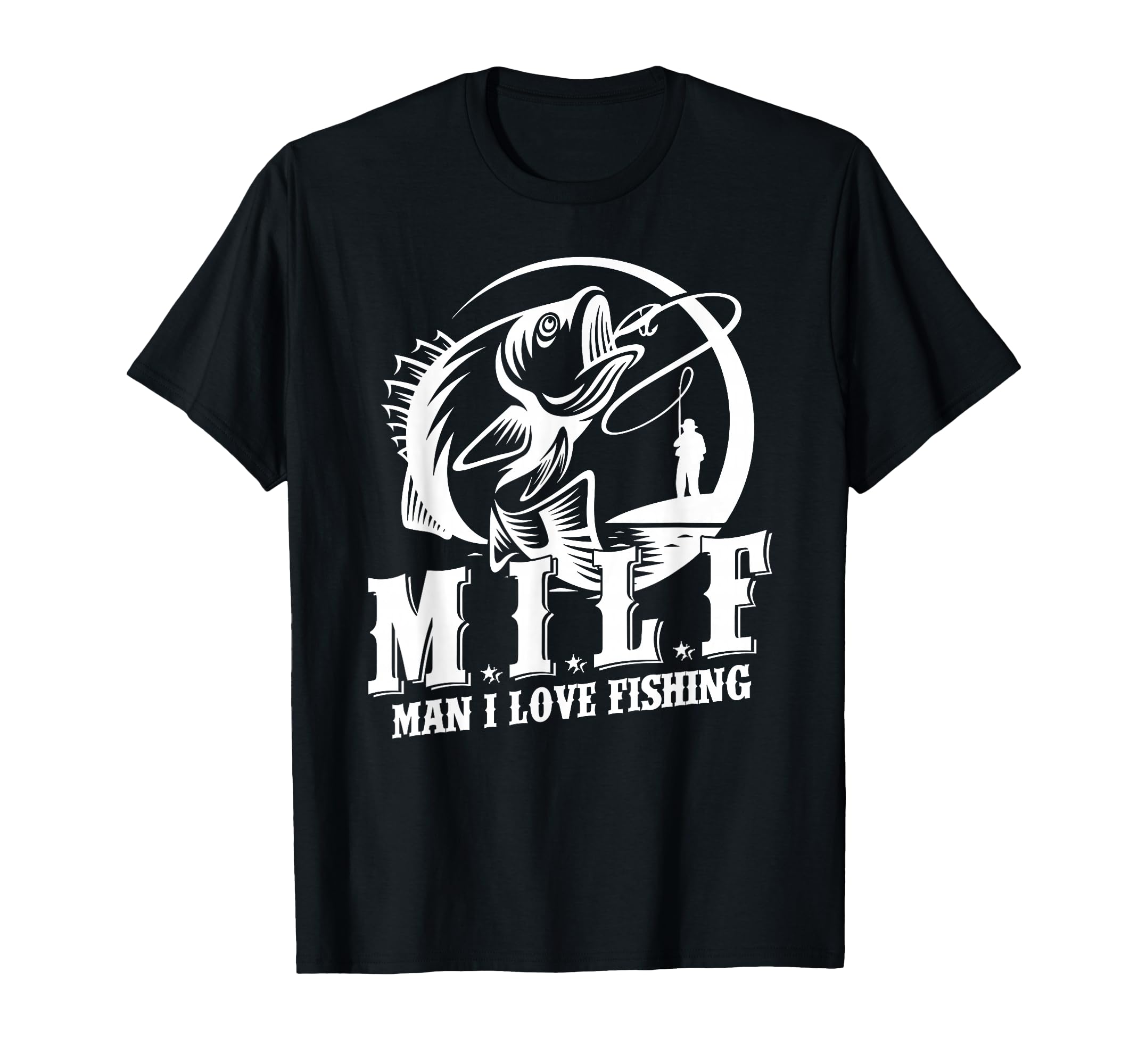 Milf I Love Fishing Funny Fisherman Gift T-Shirt - Aesthetic Graphic Unisex - T-Shirt, Sweatshirt, Hoodie