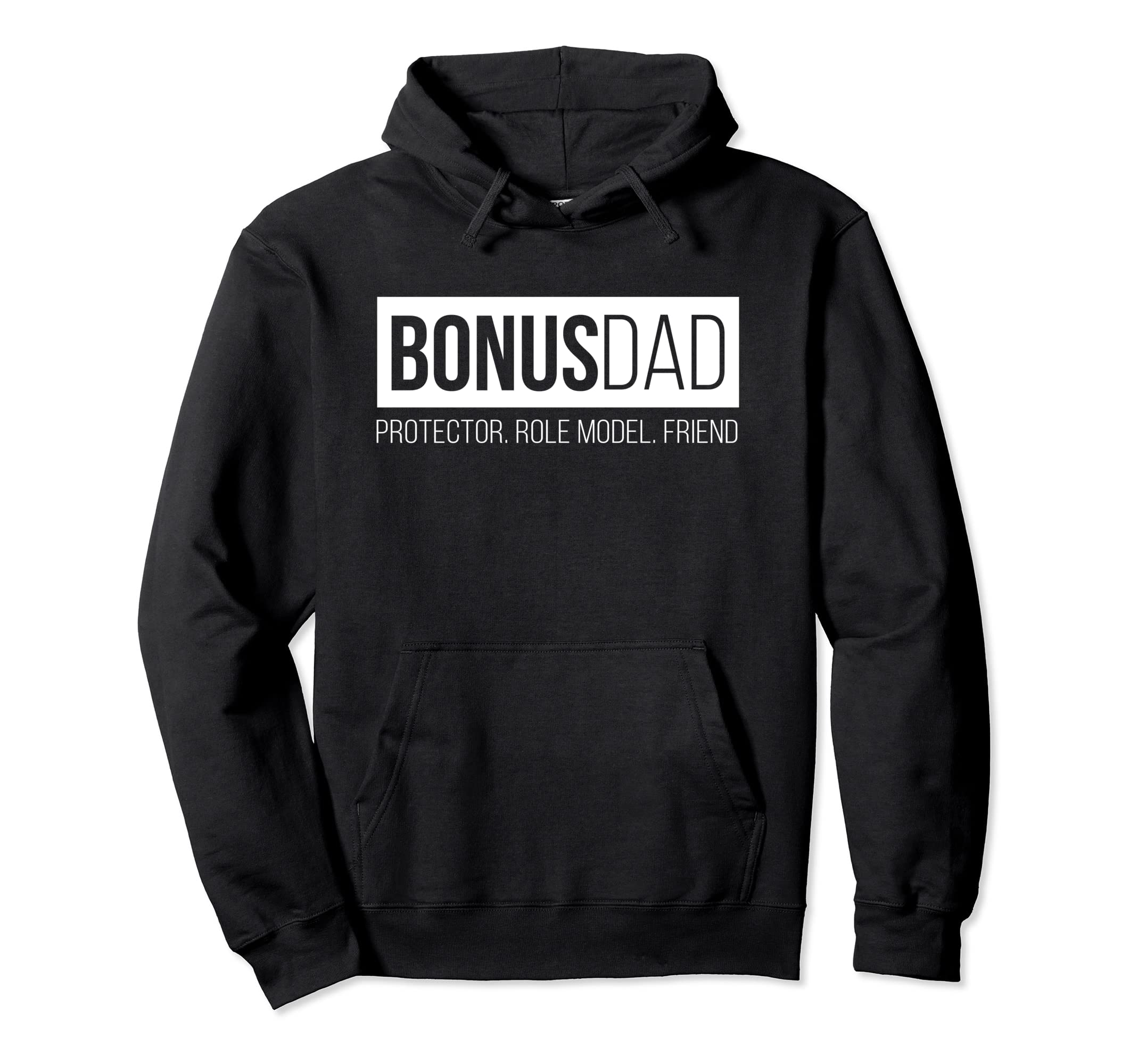 Bonus Dad Step Dad Father Protector Hoodie - Fun Novelty Design for Adults - T-Shirt, Sweatshirt, Hoodie