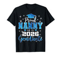 Super Proud Nanny 2026 Graduate Senior T-Shirt - Novelty Apparel Unisex - T-Shirt, Sweatshirt, Hoodie