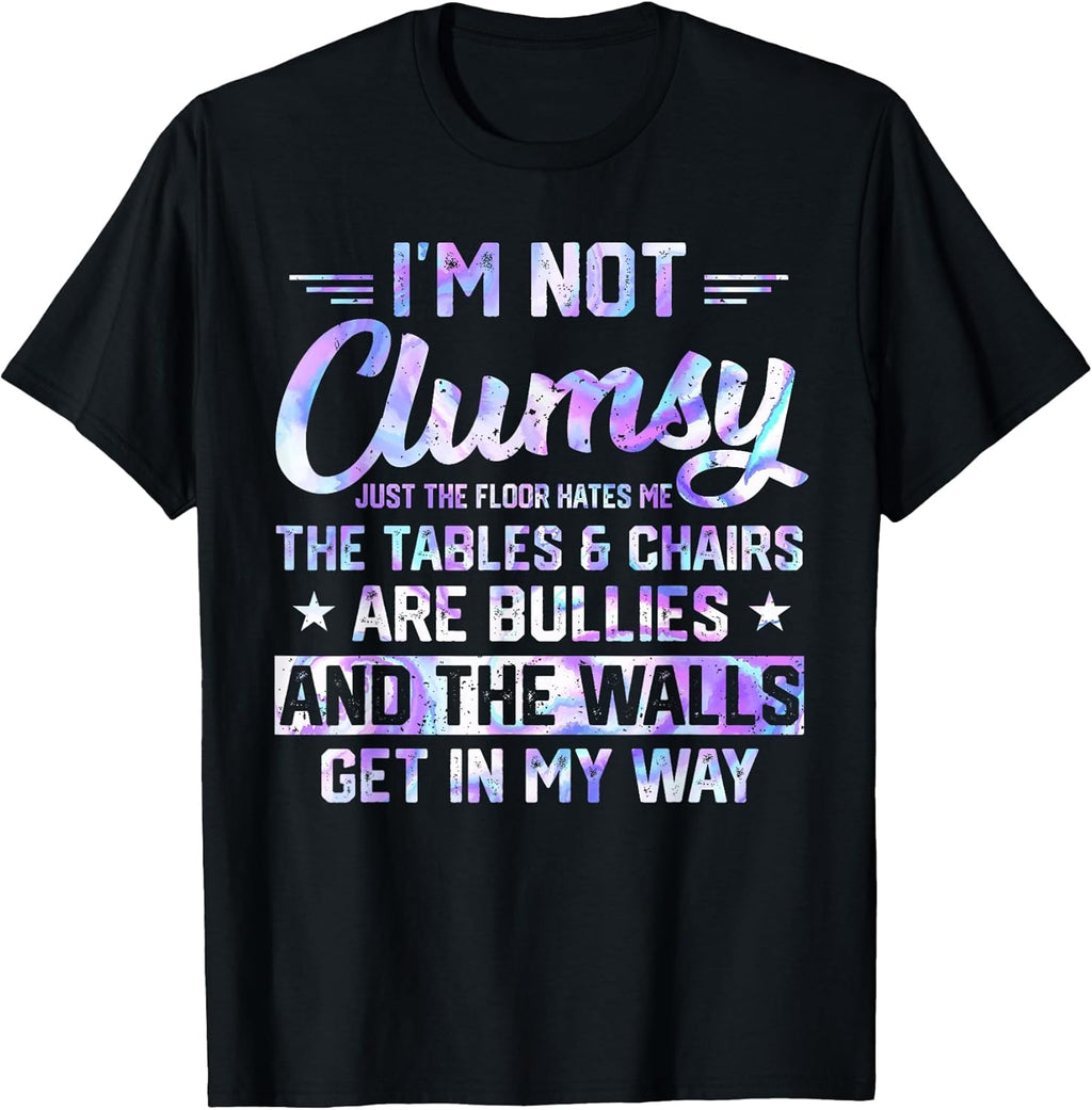 I'm Not Clumsy Sarcastic Women Men Boys Funny Saying - Adult & Kids T-Shirts, Sweatshirts & Hoodies apparel design preview 1
