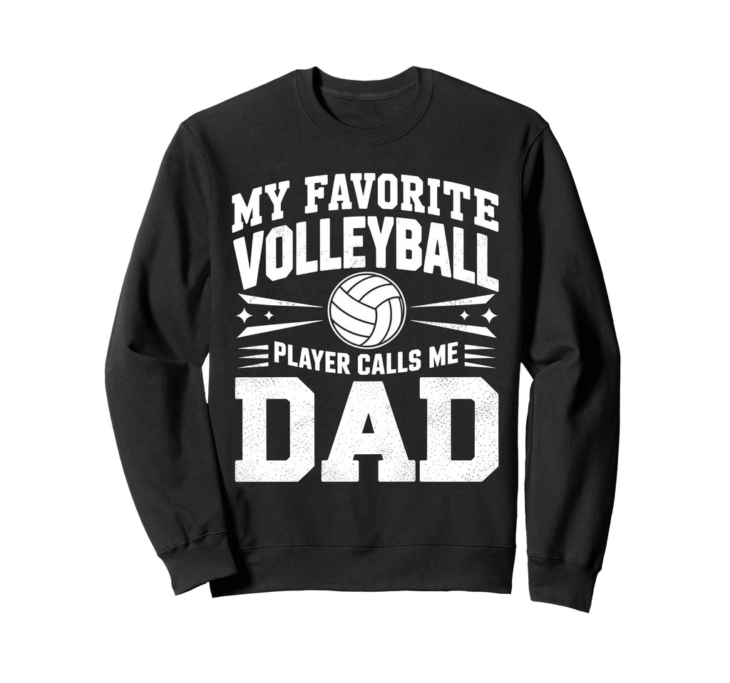 My Favorite Volleyball Player Sweatshirt - Aesthetic Graphic Men Women - T-Shirt, Sweatshirt, Hoodie