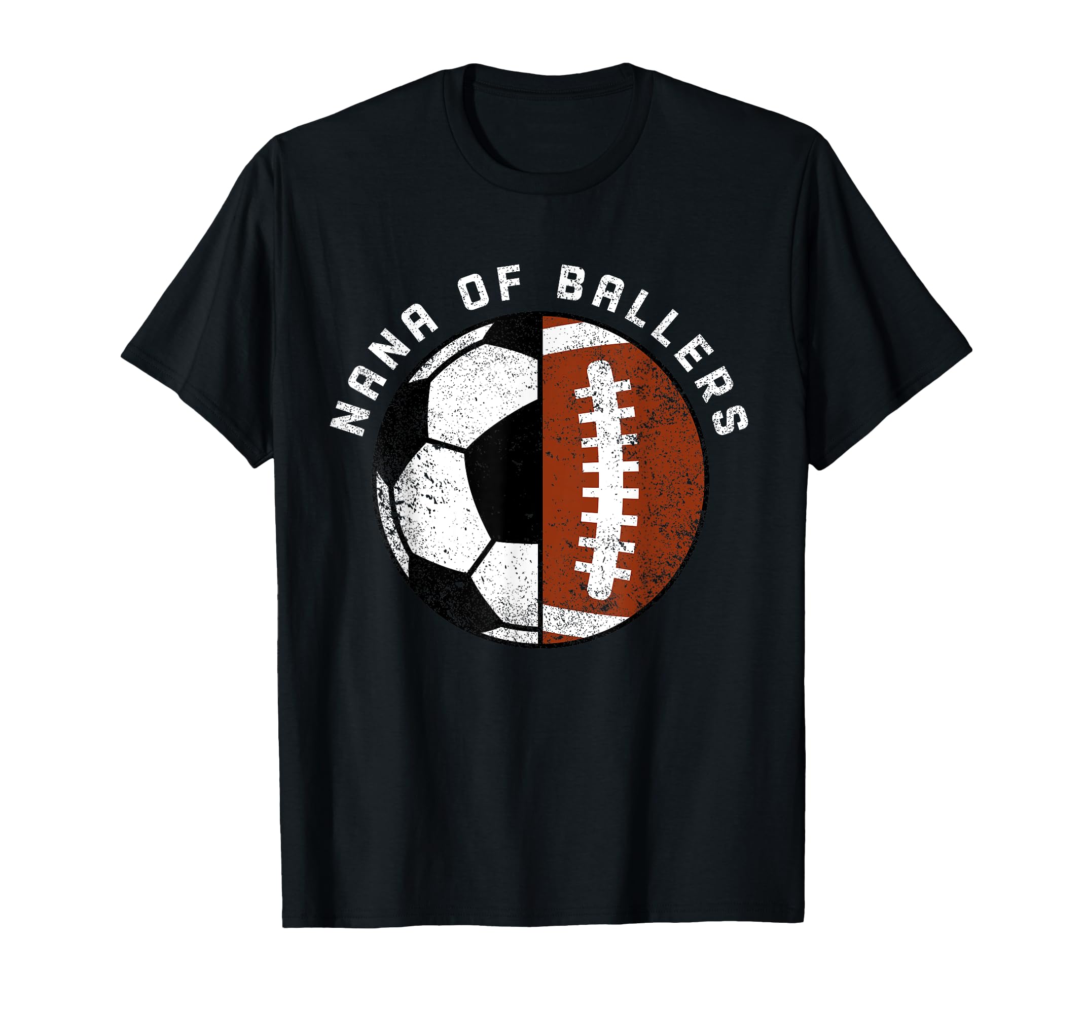 Nana Ballers Funny Soccer Football Nana T-Shirt - Custom Art Print Unisex - T-Shirt, Sweatshirt, Hoodie