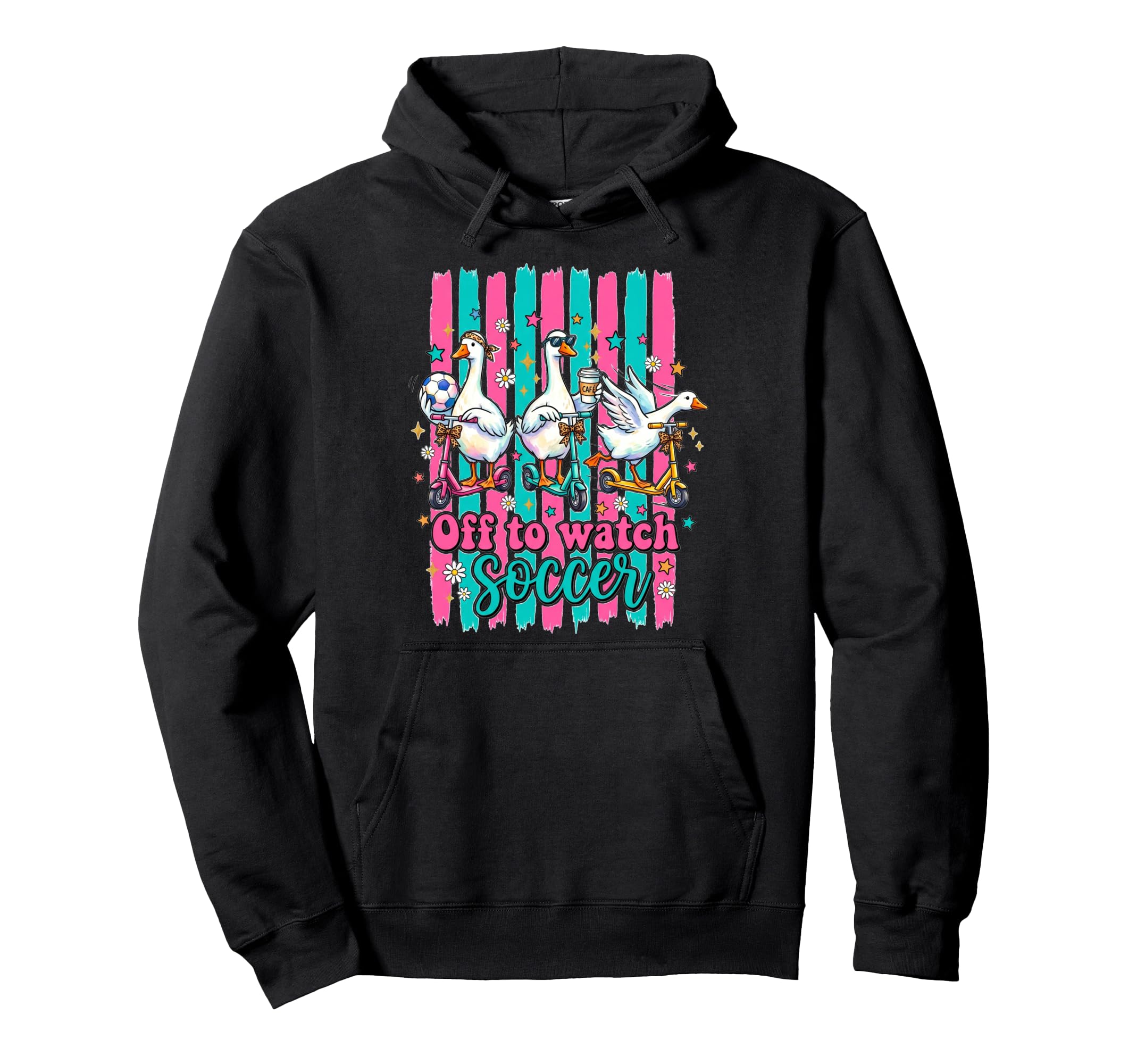 Off To Watch Soccer Silly Goose Funny Hoodie - Casual Everyday Wear Unisex - T-Shirt, Sweatshirt, Hoodie