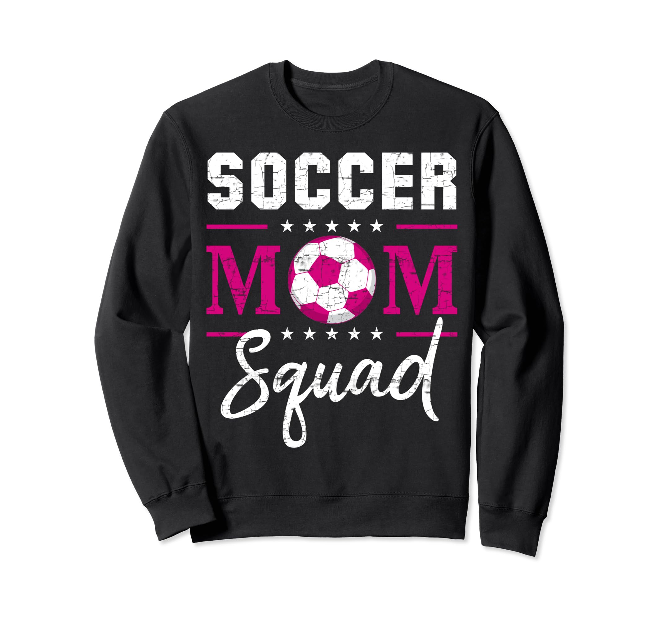 Soccer Mom Squad Soccer Ball Sport Lover Sweatshirt - Trendy Graphic Unisex - T-Shirt, Sweatshirt, Hoodie