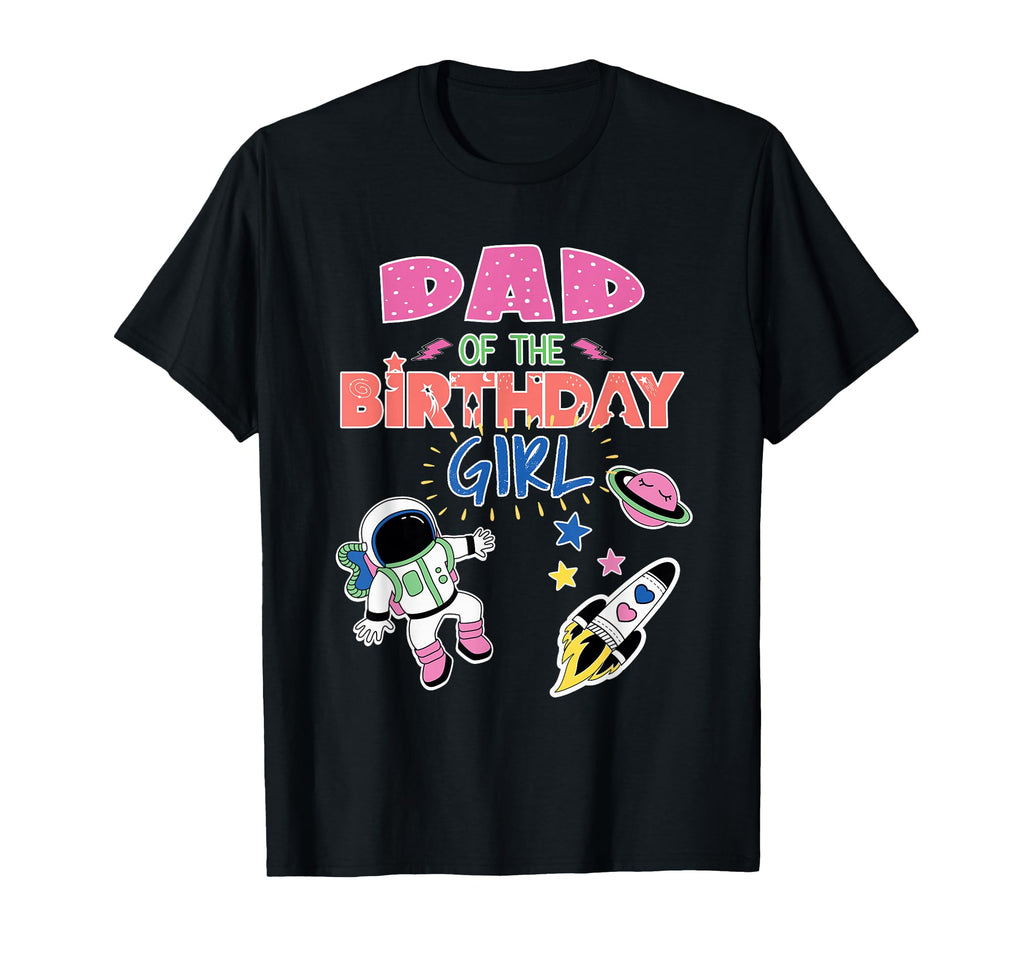 Dad Birthday Space Theme Matching T-Shirt - Streetwear Style Men Women - T-Shirt, Sweatshirt, Hoodie