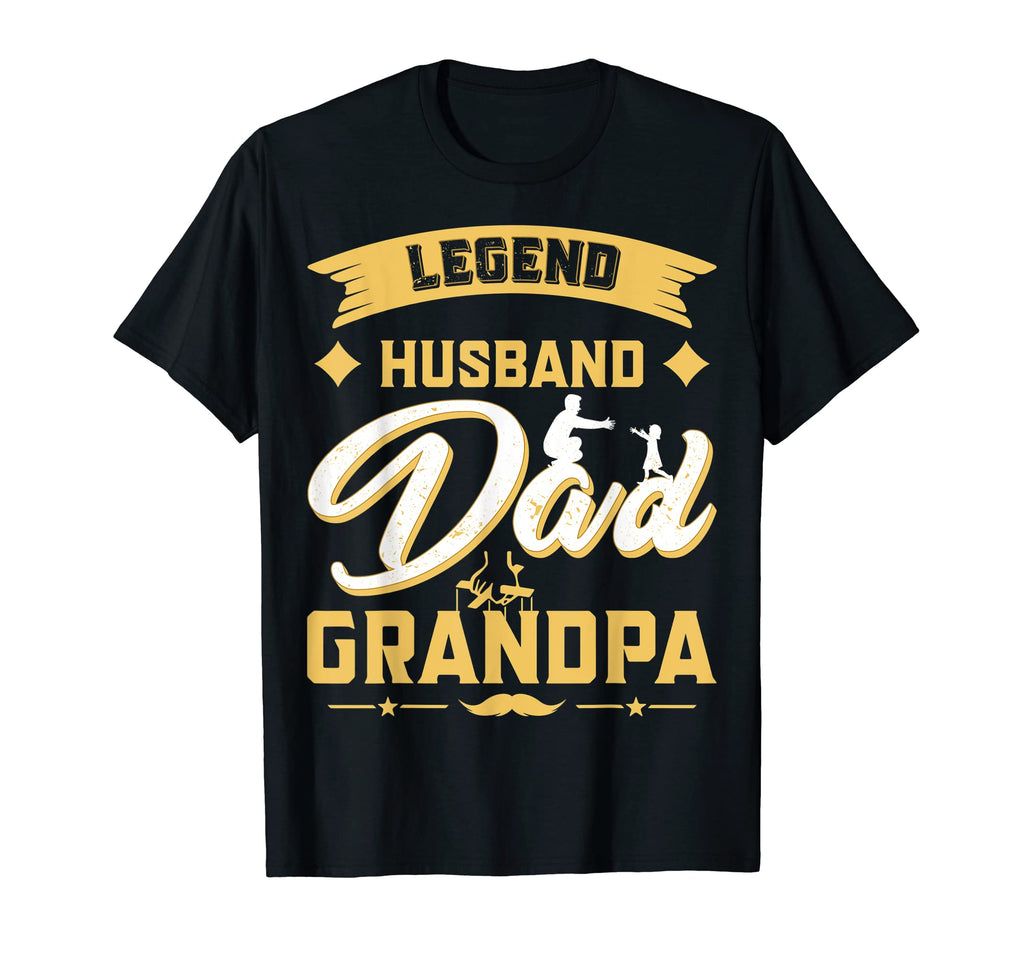 Fathers Day Dad Legend Legend Husband T-Shirt - Custom Art Print Men Women - T-Shirt, Sweatshirt, Hoodie