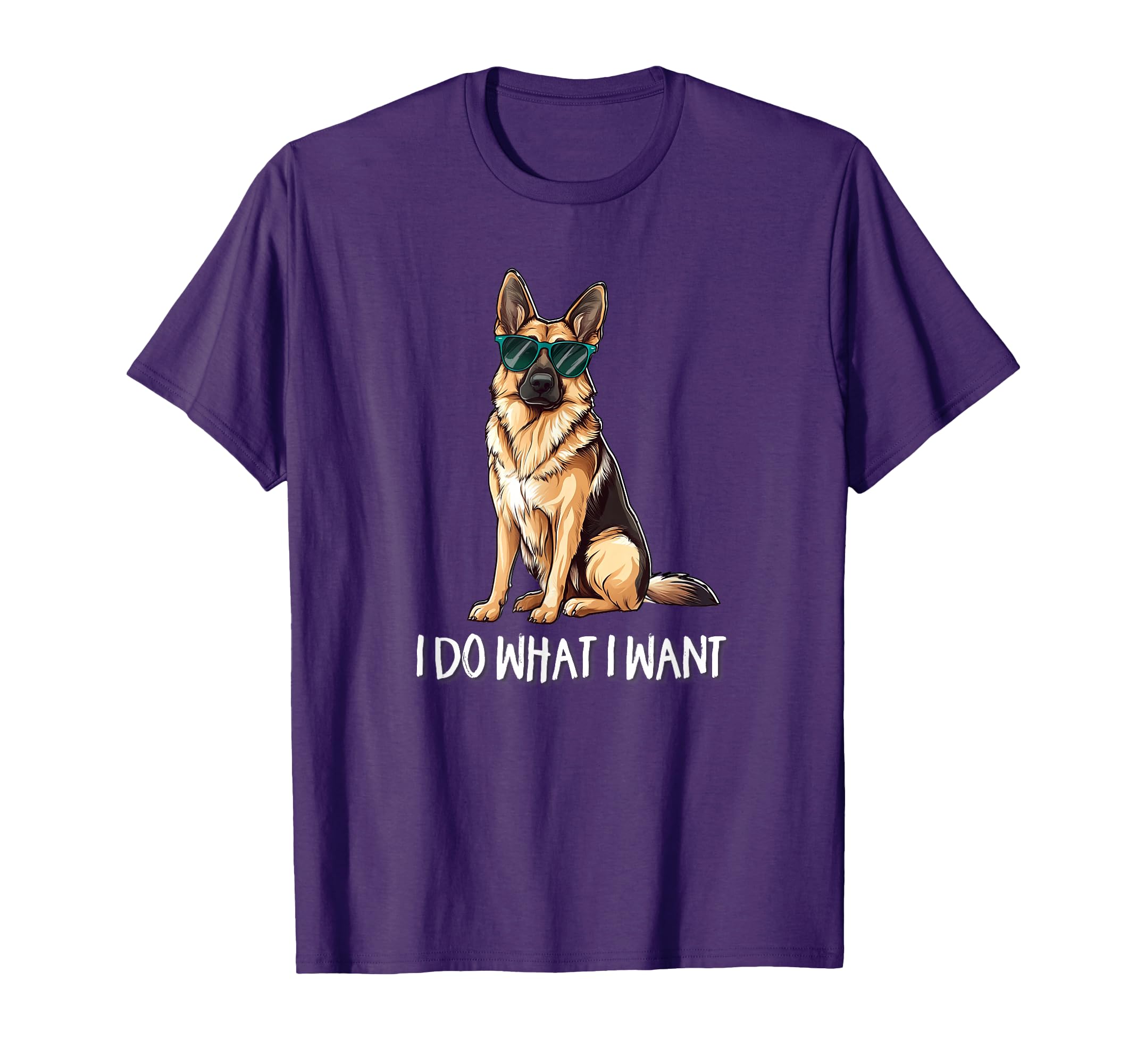 Sunglasses Do What I Want German T-Shirt - Streetwear Style Men Women - T-Shirt, Sweatshirt, Hoodie