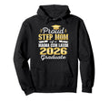 Proud Step Mom 2026 Magna Cum Laude Hoodie - Fun Novelty Design Men Women - T-Shirt, Sweatshirt, Hoodie