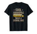 Grandpas Drive School Bus Driver T-Shirt - Trendy Graphic Men Women - T-Shirt, Sweatshirt, Hoodie