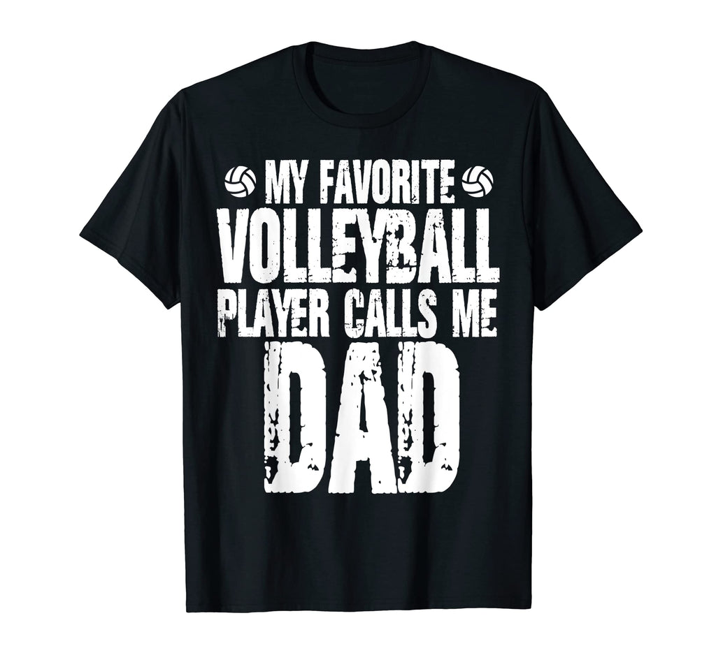 Mens My Favorite Volleyball Calls Me T-Shirt - Streetwear Style Men Women - T-Shirt, Sweatshirt, Hoodie