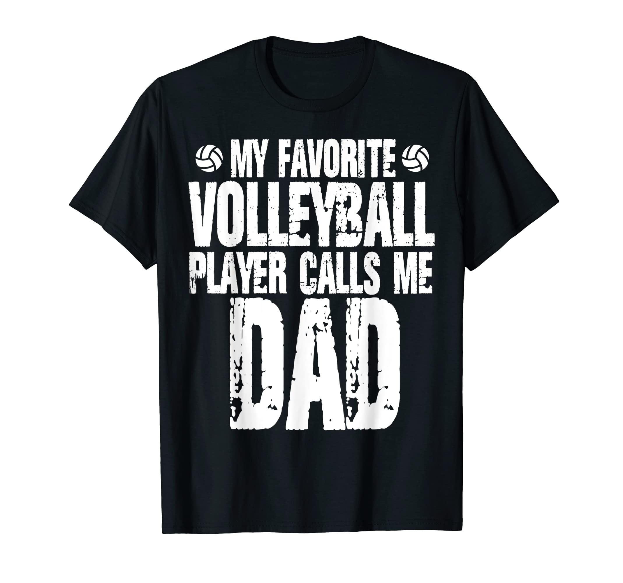 Mens My Favorite Volleyball Calls Me T-Shirt - Streetwear Style Men Women - T-Shirt, Sweatshirt, Hoodie