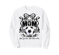 Soccer Mama Mom Soccer Lovers Sweatshirt - Fun Novelty Design Men Women - T-Shirt, Sweatshirt, Hoodie
