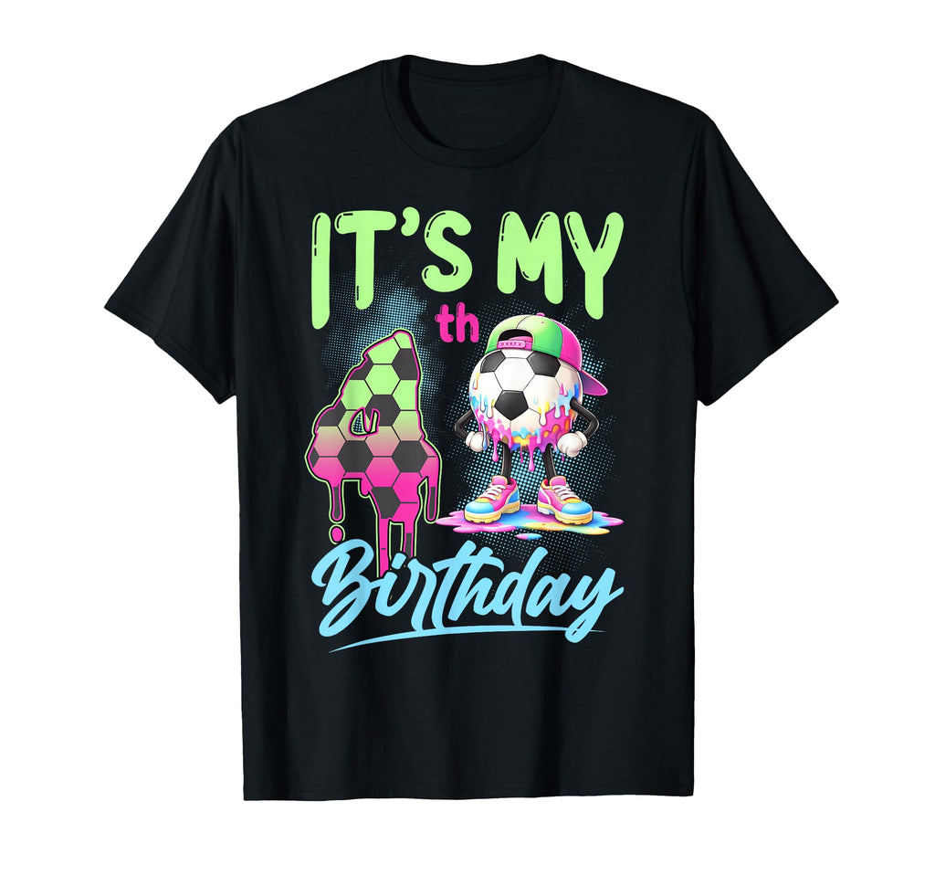 Its My 4Th Birthday Soccer Ball 4 T-Shirt - Fun Novelty Design for Adults - T-Shirt, Sweatshirt, Hoodie
