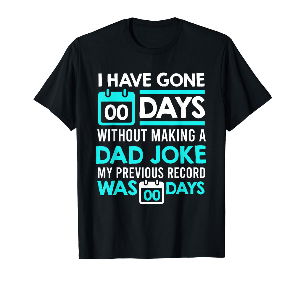 Dad Joke Gifts Dad Jokes Father S Day T-Shirt - Unique Graphic Men Women - T-Shirt, Sweatshirt, Hoodie
