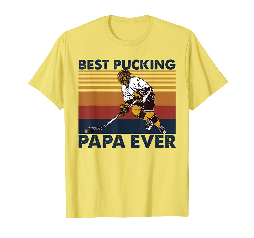 Best Pucking Papa Ever Funny Hockey Dad T-Shirt - Trendy Graphic for Adults - T-Shirt, Sweatshirt, Hoodie