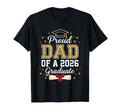 Proud Dad 2026 Graduate Class 2026 T-Shirt - Trendy Graphic Men Women - T-Shirt, Sweatshirt, Hoodie