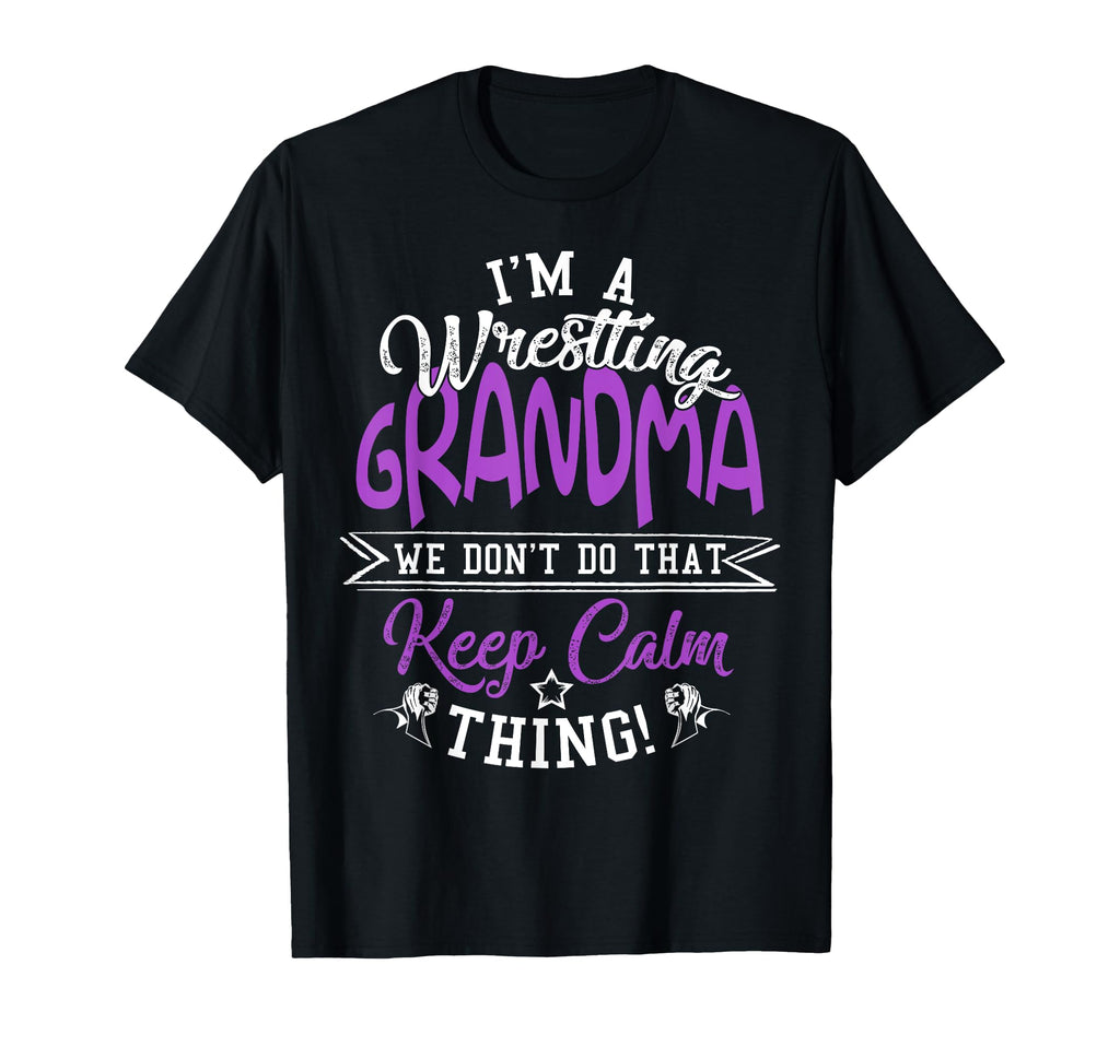 Womens Im Wrestling Grandma Wrestling T-Shirt - Aesthetic Graphic Unisex - T-Shirt, Sweatshirt, Hoodie