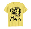 My Favorite Soccer Player Calls Me T-Shirt - Streetwear Style Men Women - T-Shirt, Sweatshirt, Hoodie