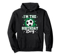Soccer Ball Sports Birthday Party Im Hoodie - Aesthetic Graphic Men Women - T-Shirt, Sweatshirt, Hoodie