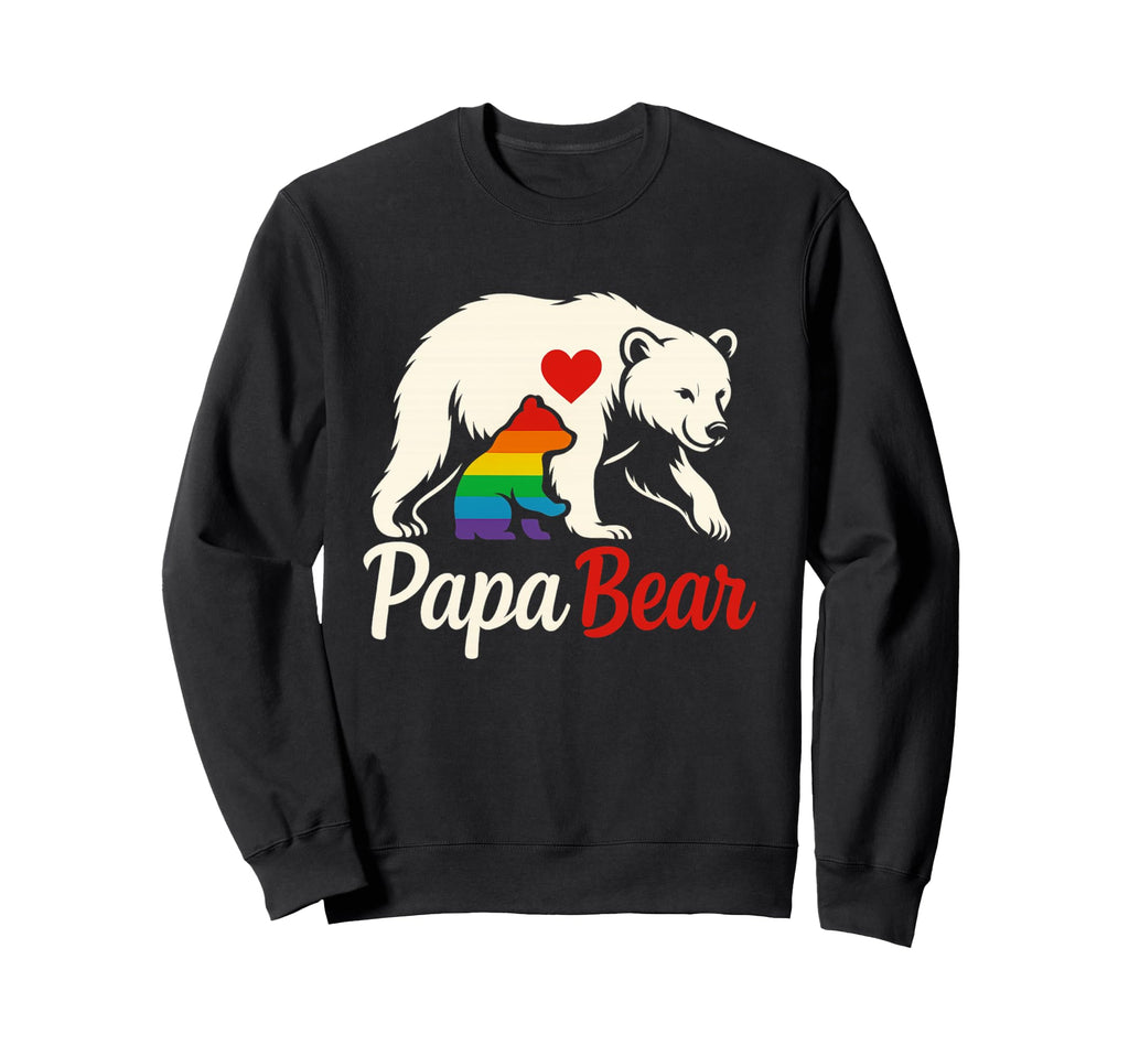 Papa Bear Pride Rainbow Lgbtq Sweatshirt - Casual Everyday Wear Men Women - T-Shirt, Sweatshirt, Hoodie