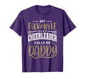 Funny Cheerleading Daughter T-Shirt - Casual Everyday Wear Men Women - T-Shirt, Sweatshirt, Hoodie