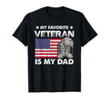Father Veterans Day My Favorite T-Shirt - Unique Graphic for Adults - T-Shirt, Sweatshirt, Hoodie