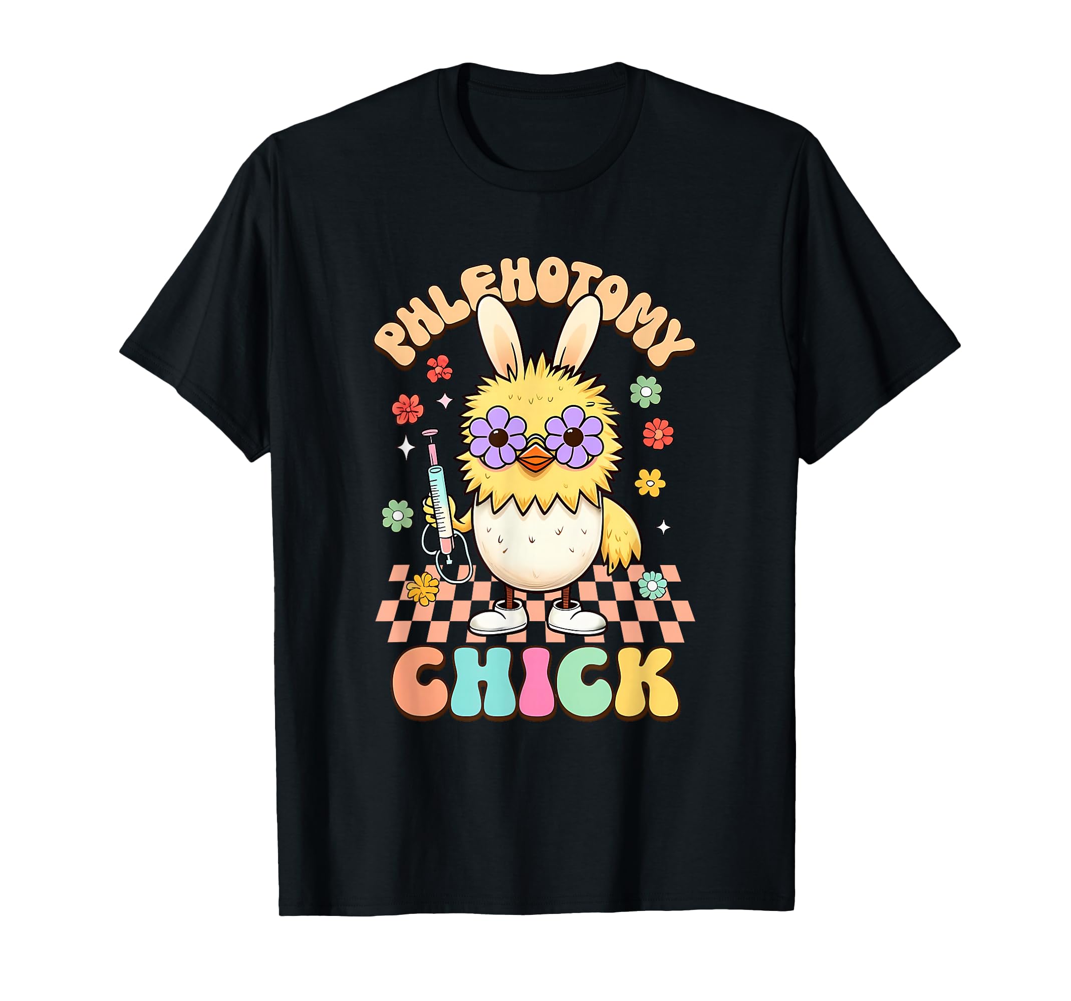 Funny Phlebotomist Bunny Chick T-Shirt - Casual Everyday Wear Men Women - T-Shirt, Sweatshirt, Hoodie