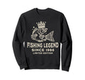 Fishing Catching Fish Legend Since Sweatshirt - Streetwear Style Men Women - T-Shirt, Sweatshirt, Hoodie