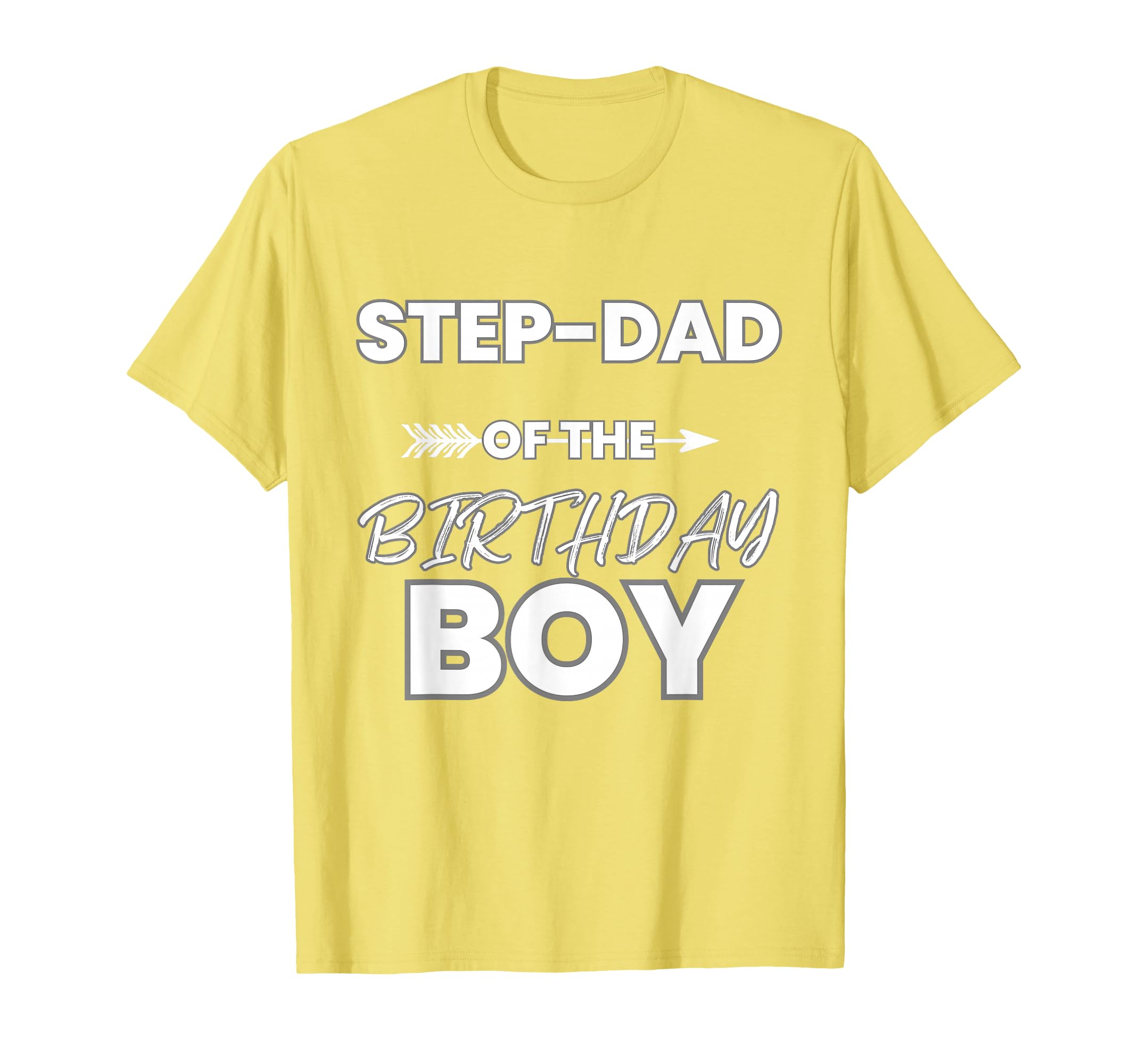 Step Dad Birthday Matching Themed T-Shirt - Fun Novelty Design Unisex - T-Shirt, Sweatshirt, Hoodie