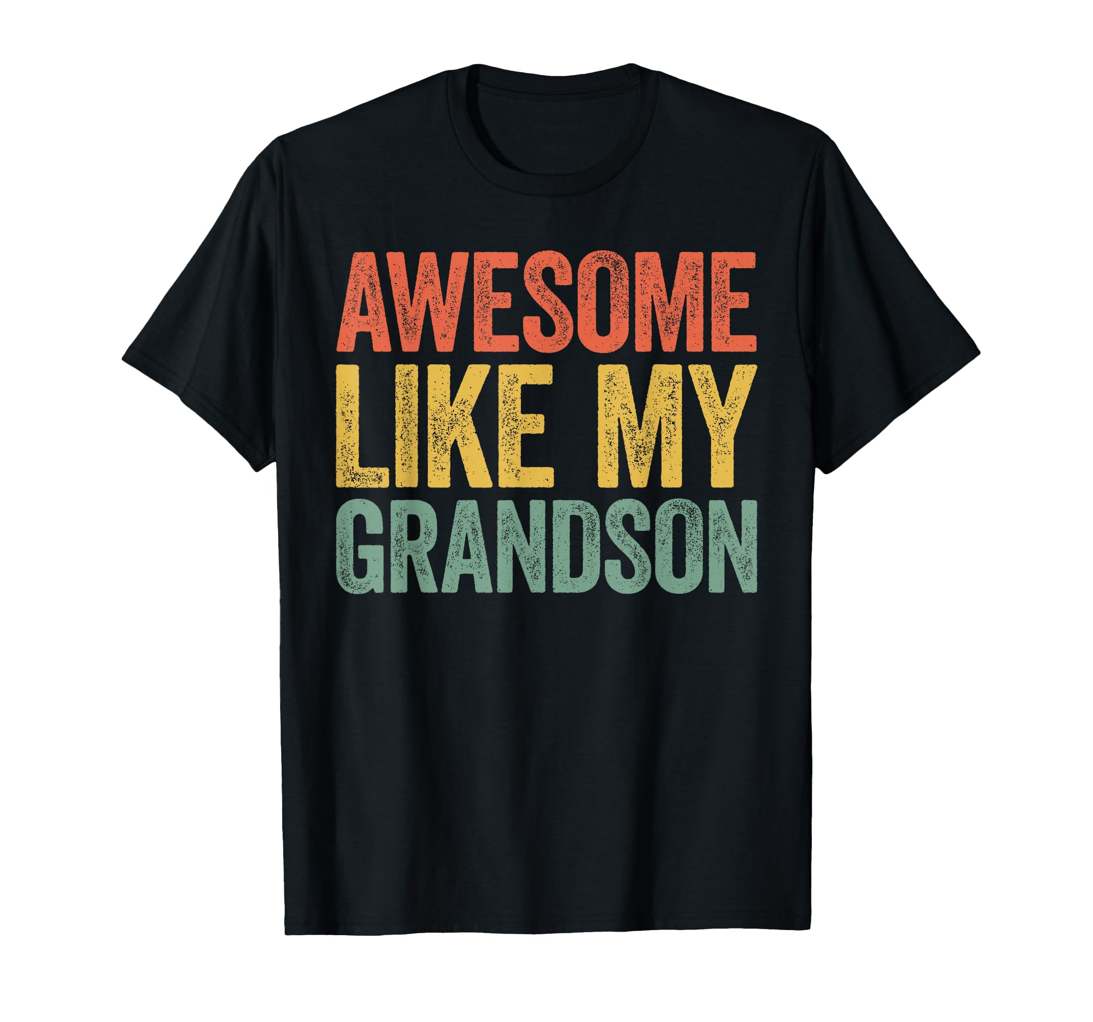 Awesome Like My Grandson Parents Day T-Shirt - Minimalist Print Unisex - T-Shirt, Sweatshirt, Hoodie
