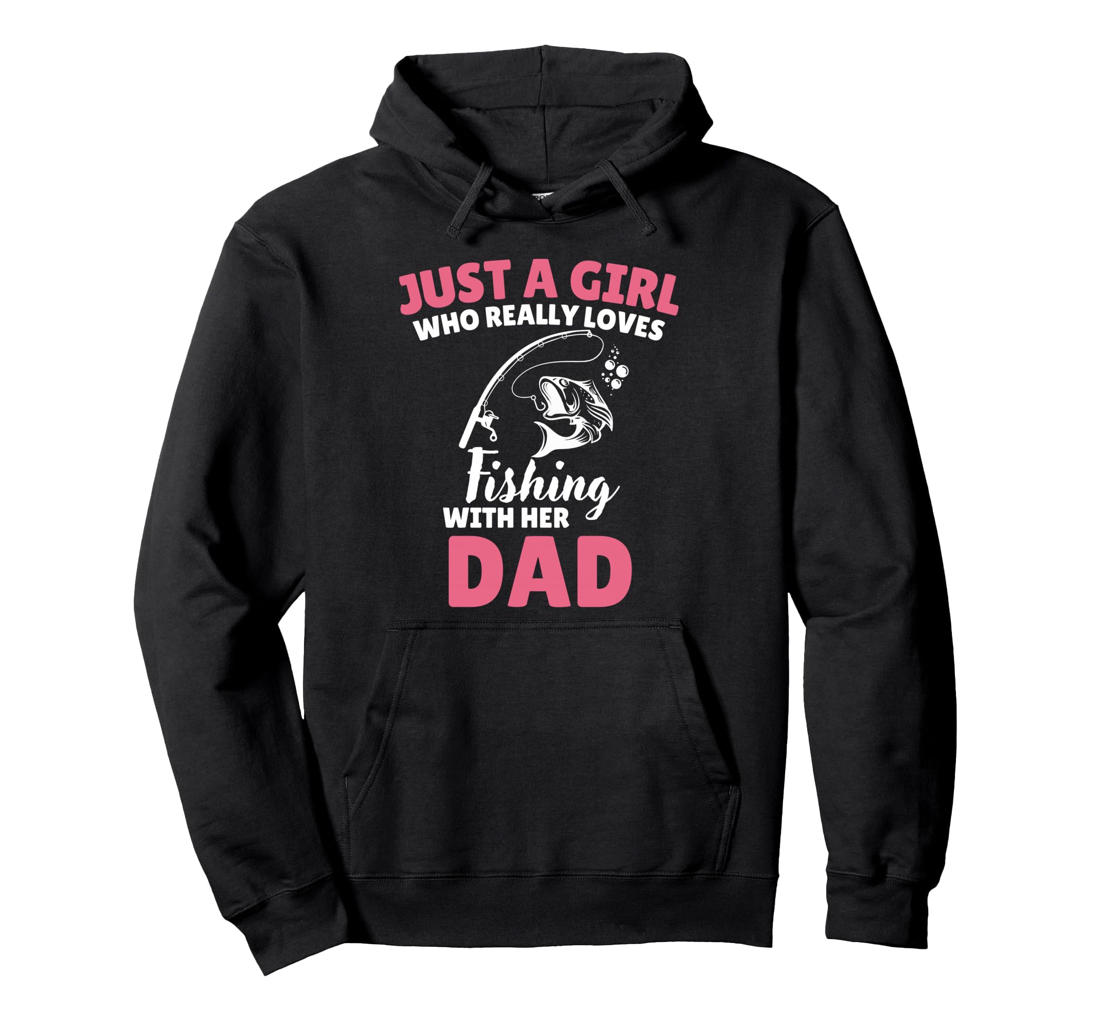 Just Who Really Loves Fishing Her Dad Hoodie - Minimalist Print Unisex - T-Shirt, Sweatshirt, Hoodie