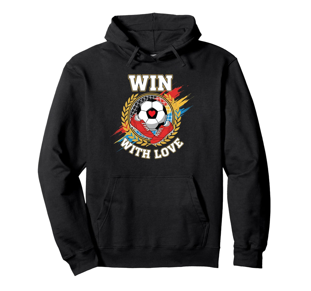 Win Love Soccer Team Spirit Player Hoodie - Streetwear Style for Adults - T-Shirt, Sweatshirt, Hoodie