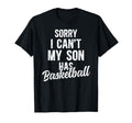 My Son Has Basketball Dad T-Shirt - Casual Everyday Wear for Adults - T-Shirt, Sweatshirt, Hoodie