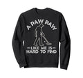 Paw Paw Like Me Is Hard To Find Grand Sweatshirt - Custom Art Print Unisex - T-Shirt, Sweatshirt, Hoodie