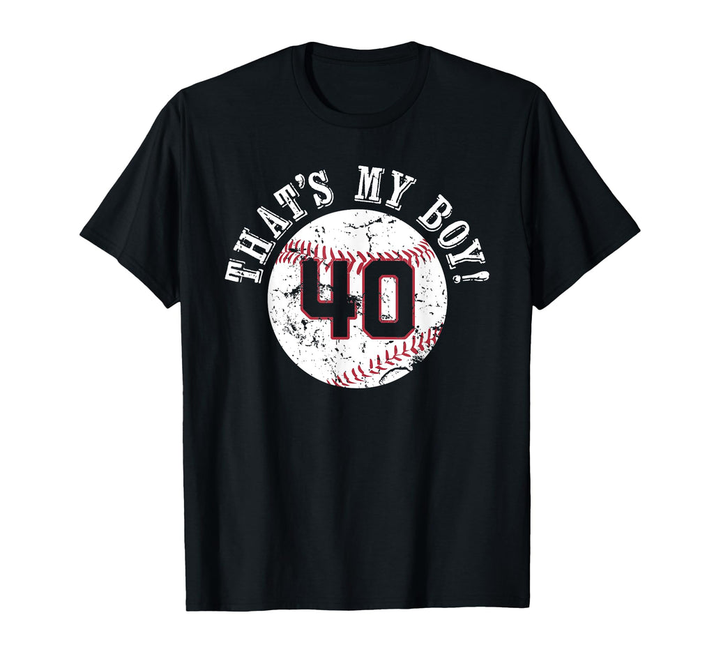 Unique Thats My 40 Baseball Player T-Shirt - Fun Novelty Design for Adults - T-Shirt, Sweatshirt, Hoodie