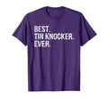 Best Tin Knocker Ever Sheet Metal T-Shirt - Minimalist Print Unisex - T-Shirt, Sweatshirt, Hoodie